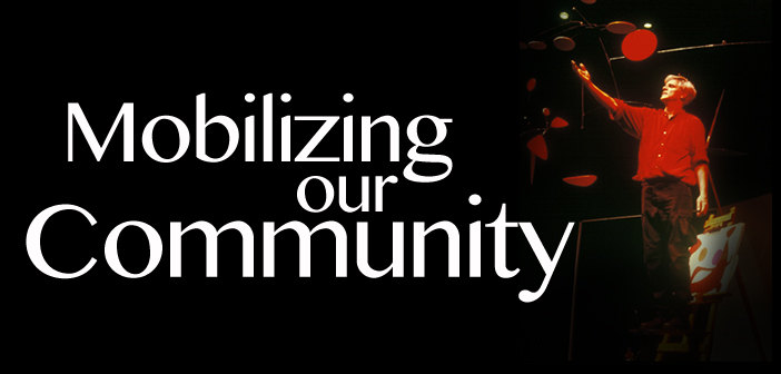 ‘Mobilizing Our Community’ Needs YOU! ‘Mobilizing Our Community’ Needs YOU!