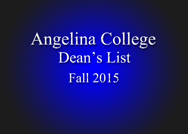 Angelina College Releases Fall 2015’s Dean’s List