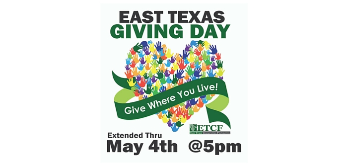 ETCF Extends East Texas Giving Day Through May 4
