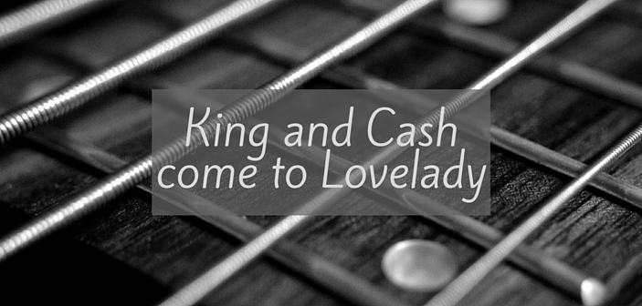 ‘King And Cash’ Tribute Show To Come To Lovelady