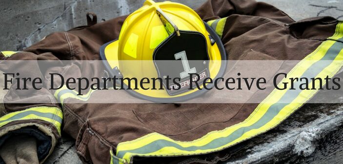 More than $15 million Awarded in Grants to Fire Departments