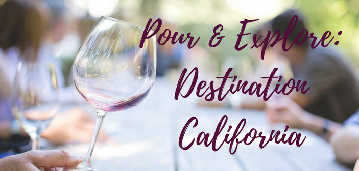Pour & Explore Takes You on a Tour of California Wines