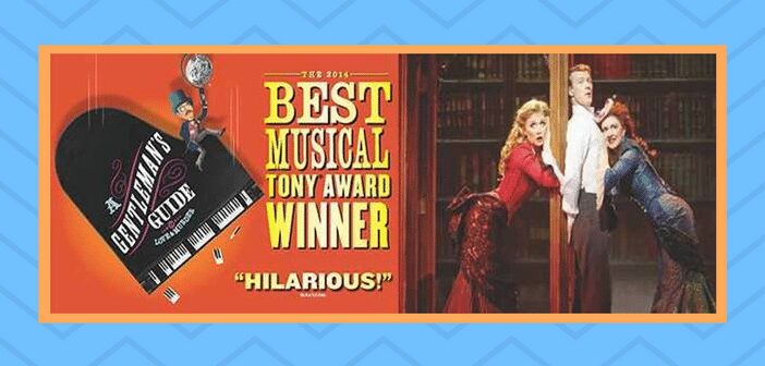 A GENTLEMAN’S GUIDE TO LOVE & MURDER IS A HILARIOUS DELIGHT