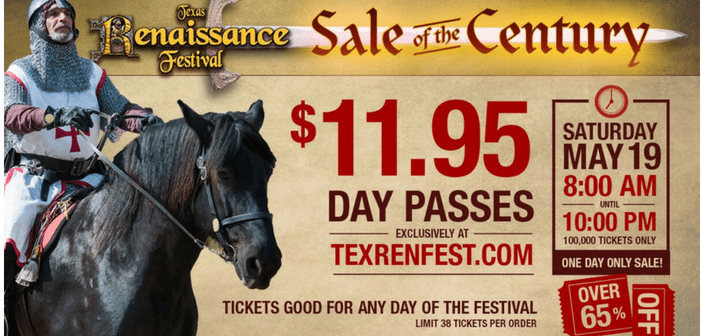 Texas Renaissance Festival ‘Sale of the Century’ Hath Arrived!