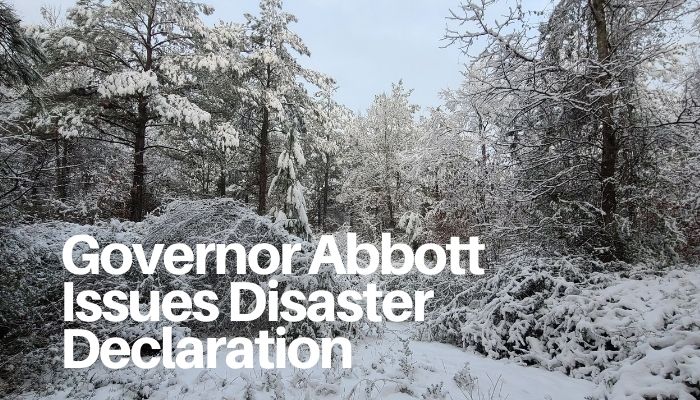 Governor Abbott Issues Disaster Declaration, Continues To Deploy Resources As Severe Winter Weather Impacts Texas