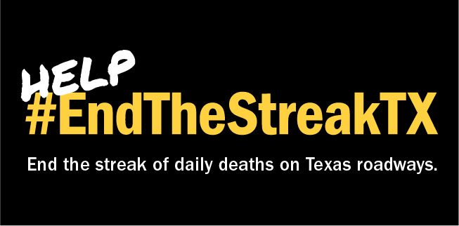 TxDOT URGES DRIVERS TO ‘END THE STREAK’ OF DAILY DEATHS ON TEXAS ROADS AS 21ST ANNIVERSARY APPROACHES