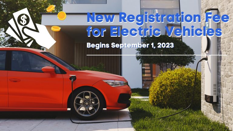 New Registration Fee for Electric Vehicles Begins September 1, 2023 New Registration Fee for Electric Vehicles Begins September 1, 2023