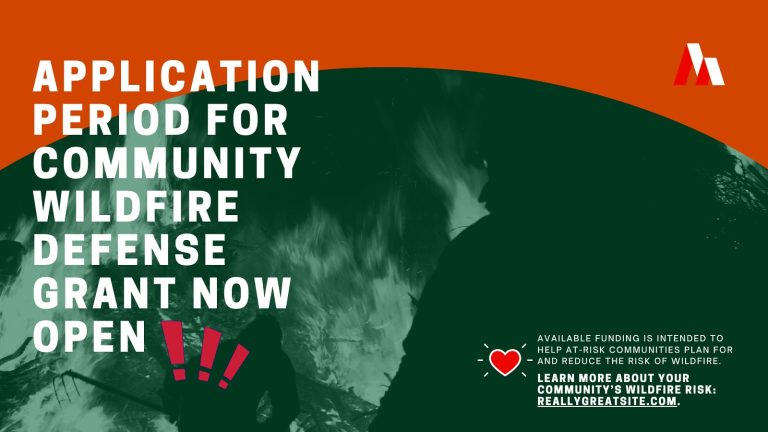 Application Period for Community Wildfire Defense Grant Now Open