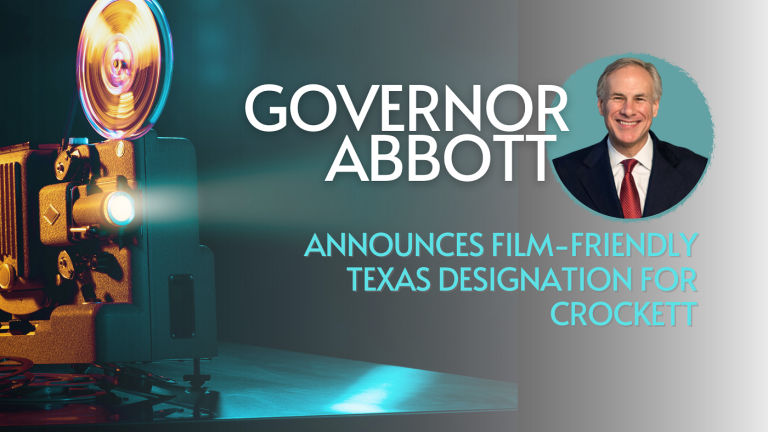 Governor Abbott Announces Film-Friendly Texas Designation For Crockett