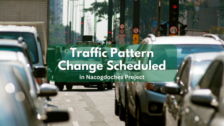 Traffic Pattern Change Scheduled in Nacogdoches Project