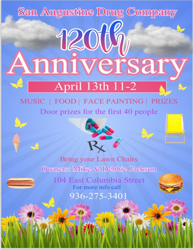 San Augustine Drug Company 120th Anniversary