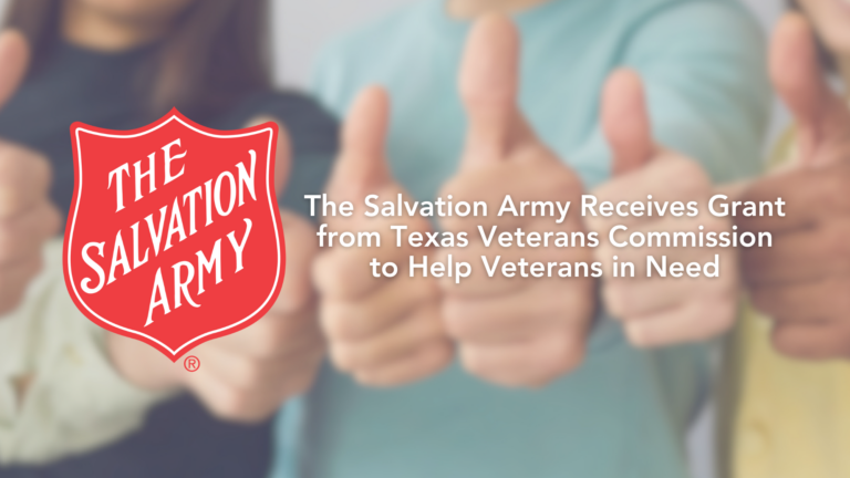 The Salvation Army Receives Grant from Texas Veterans Commission to Help Veterans in Need