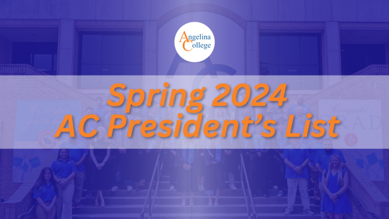 Angelina College Releases Spring 2024 President’s List