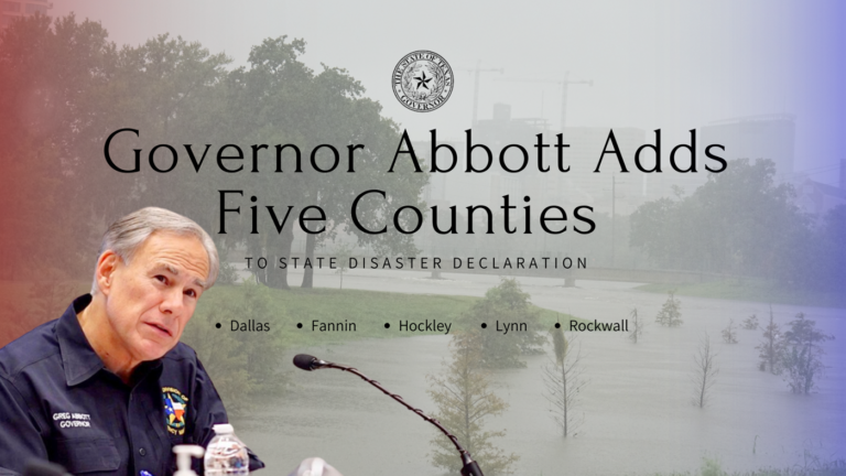 Governor Abbott Adds Five Counties To State Disaster Declaration