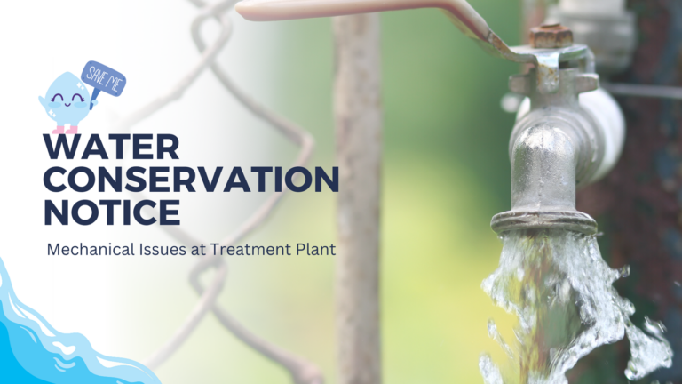 Water Conservation Notice: Mechanical Issues at Treatment Plant