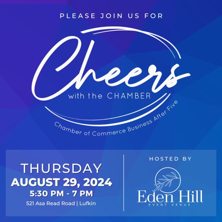 Cheers with the Chamber (Angelina County)