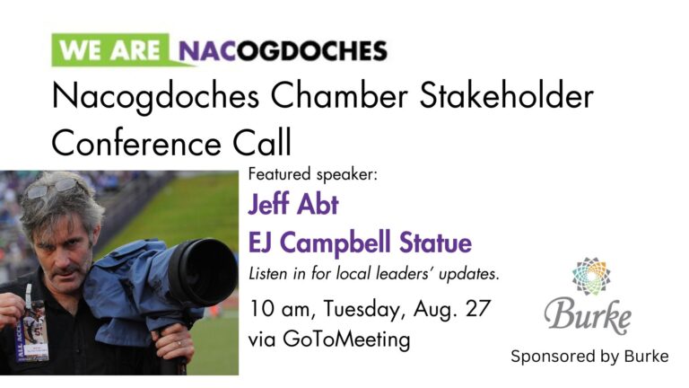 Nacogdoches Chamber Stakeholder Conference Call