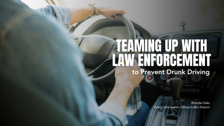 Teaming Up with Law Enforcement to Prevent Drunk Driving