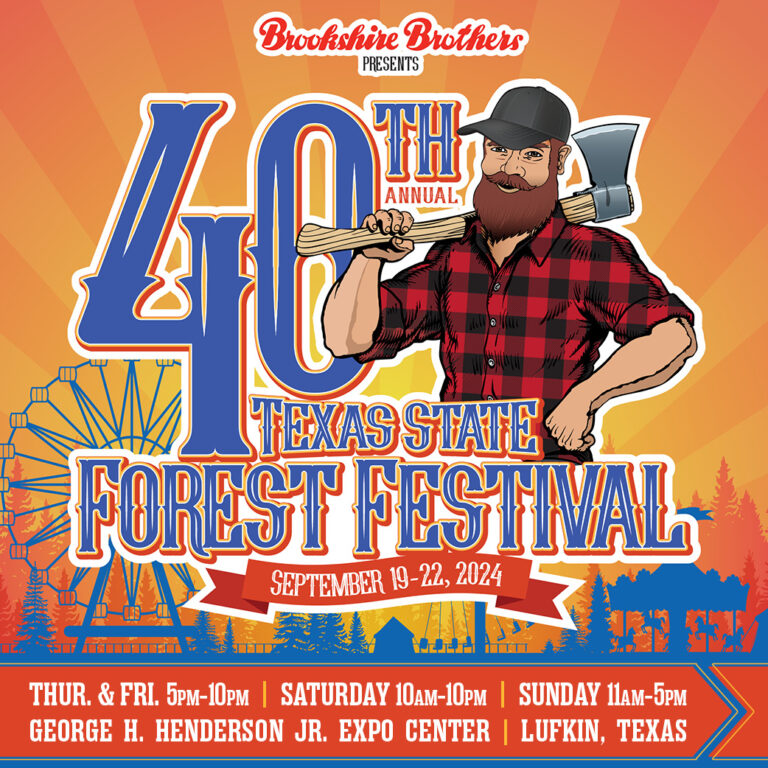 40th Annual Texas State Forest Festival (Angelina County)
