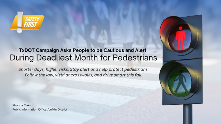 TxDOT Campaign Asks People to be Cautious and Alert During Deadliest Month for Pedestrians