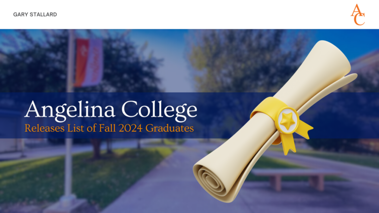 Angelina College Releases List of Fall 2024 Graduates