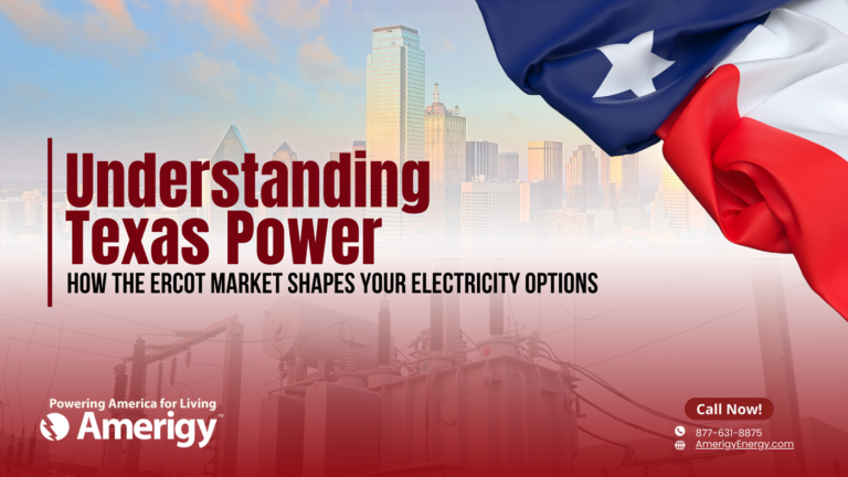 Understanding Texas Power: How the ERCOT Market Shapes Your Electricity Options