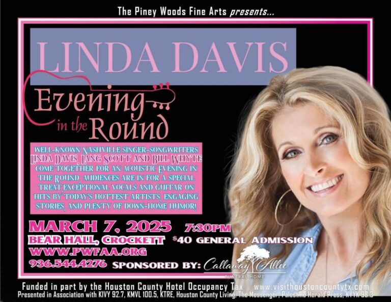 Piney Woods Fine Arts Assoc. Presents Linda Davis (Houston County)