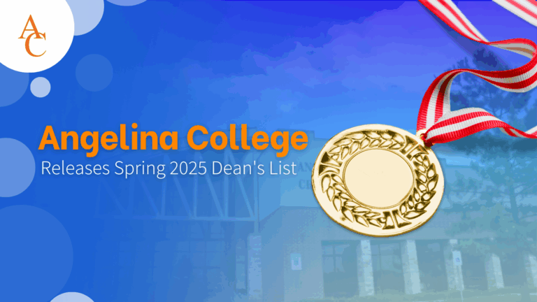 Angelina College Releases Spring 2025 Dean’s List