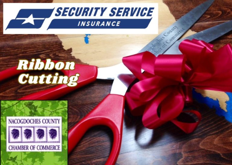 Ribbon Cutting: Security Service Insurance (Nacogdoches County)