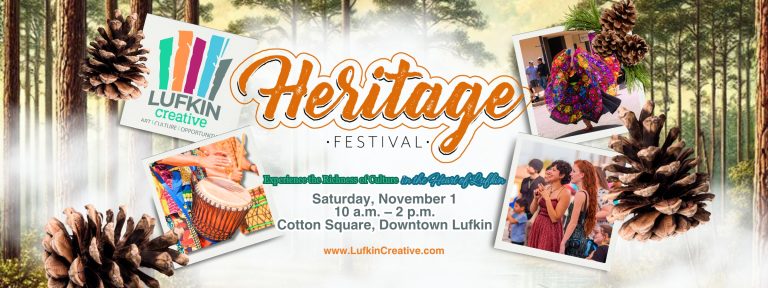 Lufkin Creative’s Heritage Festival 2025