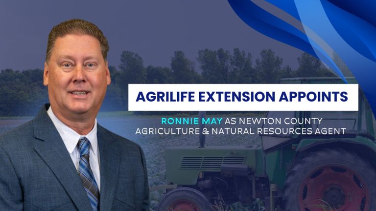 AgriLife Extension Appoints Ronnie May as Newton County Agriculture & Natural Resources Agent