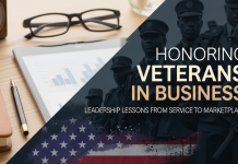 Honoring Veterans in Business: Leadership Lessons from Service to Marketplace