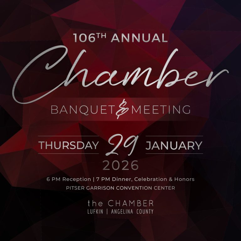 106th Annual Chamber Banquet & Meeting (Angelina County)