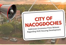 City of Nacogdoches Addresses Erroneous Press Release Regarding HUD Housing Development